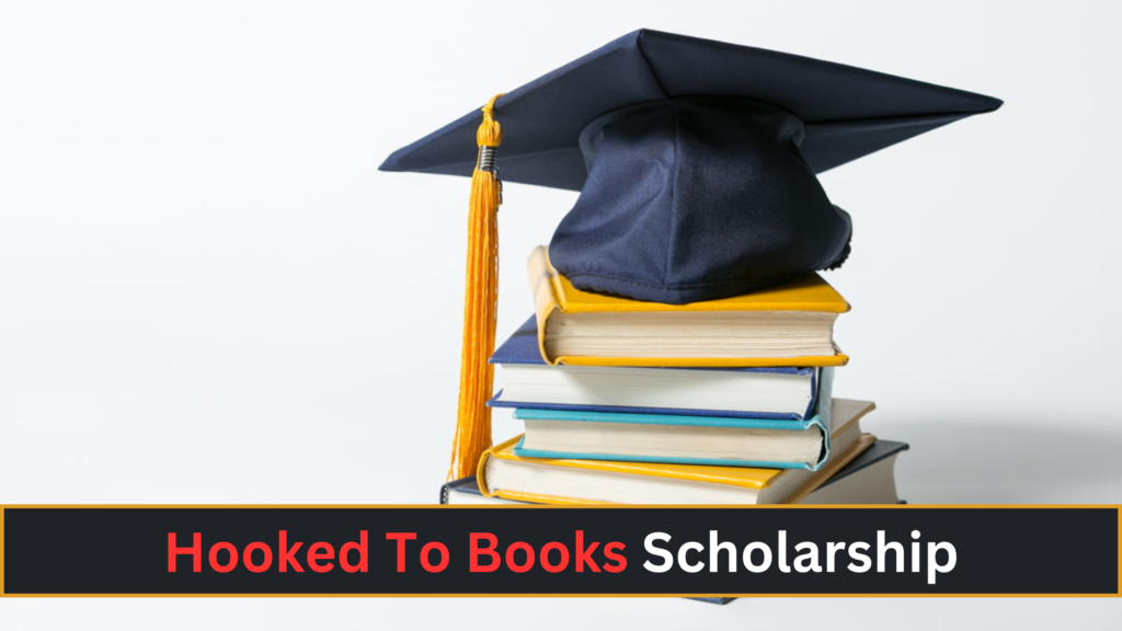 Hooked To Books Scholarship